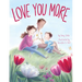 Love You More