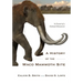 A History of the Waco Mammoth Site: In Pursuit of a National Monument