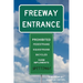 Freeway Entrance: Spitting Prohibited
