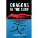 Dragons In The Surf