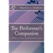 The Performer's Companion: Conquering Performance Anxiety