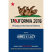 Taxifornia 2016: 14 Essays on the Future of California
