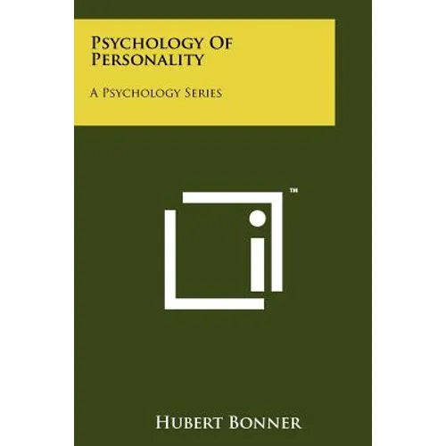 Psychology of Personality: A Psychology Series