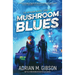Mushroom Blues