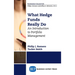 What Hedge Funds Really Do: An Introduction to Portfolio Management