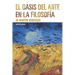 El oasis del arte en la filosofía de Martin Heidegger