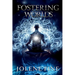 Fostering Worlds