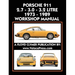 Porsche 911 2.7 - 3.0 - 3.2 Litre 1973-1989 Workshop Manual