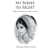My Write to Right: A story-ised autobiography