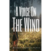 A Voice On The Wind