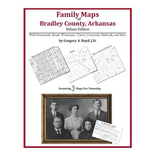Family Maps of Bradley County, Arkansas