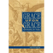 Grace Upon Grace: Spirituality for Today