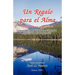Un Regalo para el Alma: Historias para reflexionar