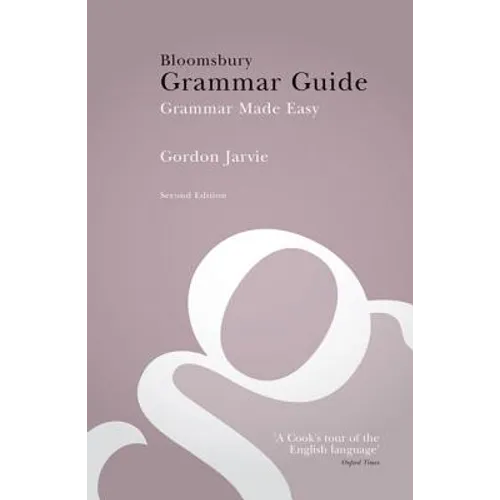Bloomsbury Grammar Guide
