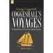 Coggeshall's Voyages: the Recollections of an American Schooner Captain-Volume 1