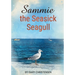 Sammie the Seasick Seagull