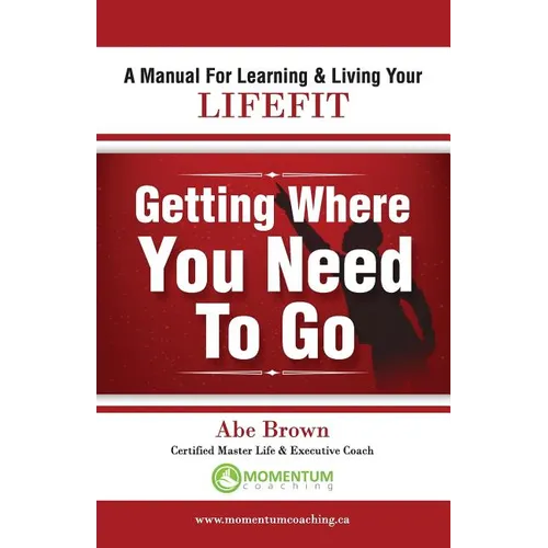 Getting Where You Need to Go