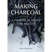 Making Charcoal for Artists