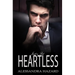 Just a Bit Heartless