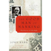 The Good Man of Nanking: The Diaries of John Rabe