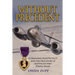 Without Precedent: Commando, Fighter Pilot and the true story of Australia's first Purple Heart