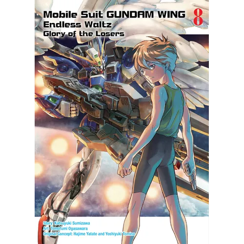 Mobile Suit Gundam Wing 8: Glory of the Losers