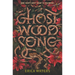 Ghost Wood Song