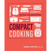 Compact Cooking: Big Flavor from Small Kitchens