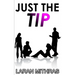 Just the Tip