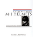 Post-World War II M-1 Helmets: An Illustrated Study