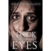 A Look Through My Eyes