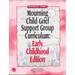 Mourning Child Grief Support Group Curriculum: Early Childhood Edition: Kindergarten - Grade 2