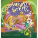 Good Night, Fireflies