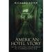 American Hotel Story: History, Hauntings, and Heartbreak in LA's Infamous Hotel Cecil