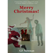 Merry Christmas: A Modern Reimagined Version of a Christmas Carol