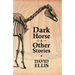 Dark Horse & Other Stories
