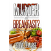 Murder at Breakfast
