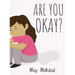 Are You Okay?
