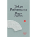 Tokyo Performance