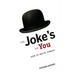 The Joke's On You: How to Write Comedy