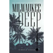 Milwaukee Deep: An Ambrose Nobel Novel