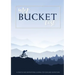 My Bucket List: A Creative and Inspirational Journal for Ideas and Adventures