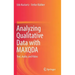 Analyzing Qualitative Data with Maxqda: Text, Audio, and Video