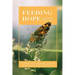 Feeding Hope: A Christian Counselor's Thoughts on Therapy, Eating Disorders, and the Healing Process