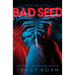 Bad Seed