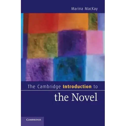 The Cambridge Introduction to the Novel