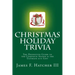 Christmas Holiday Trivia: The Definitive Guide to the Complete Season & the Ultimate $10 Gift