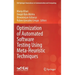 Optimization of Automated Software Testing Using Meta-Heuristic Techniques