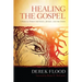 Healing the Gospel