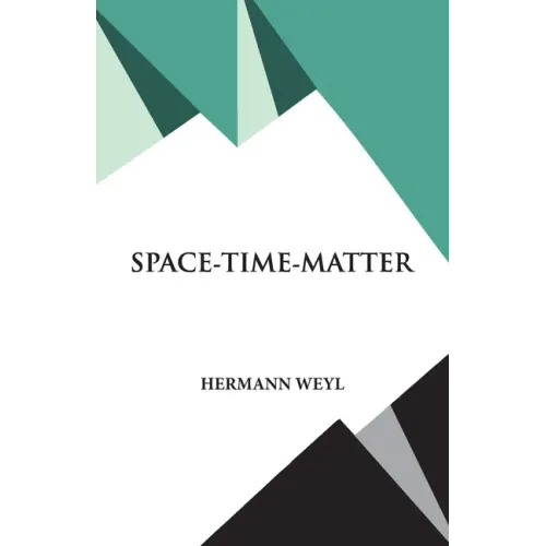 Space- Time- Matter